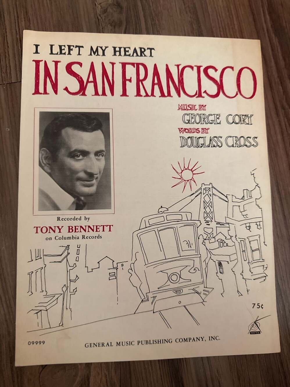 "I Left My Heart in San Francisco" Sheet Music Tony Bennett General Music Publis